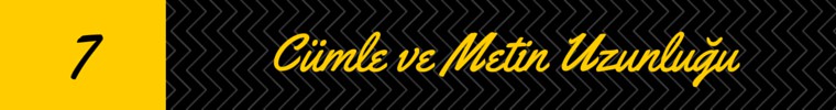 metin yazarligi temel bilgiler - cumle ve metin uzunlugu