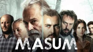Masum: Bir Türk Dizisi Olamayacak Kadar İyi